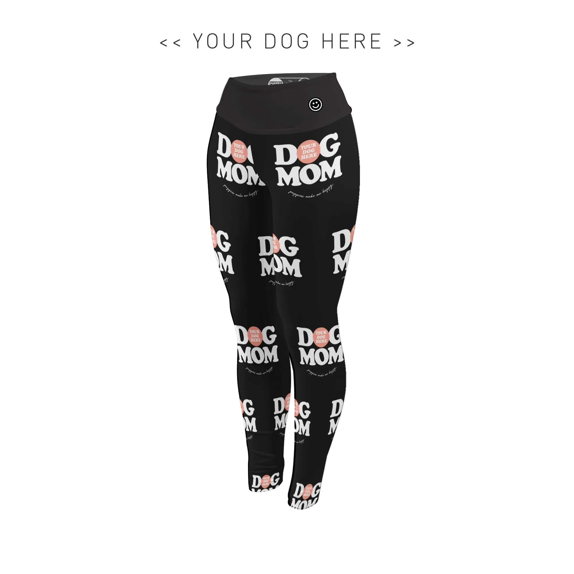 Your Dog Here - Dog Mom - Adult Leggings